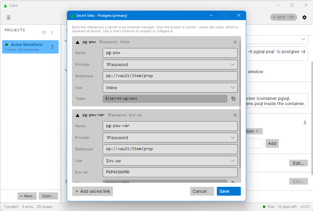 Secret links editor referencing a 1Password item via an op:// locator, injected as the PGPASSWORD environment variable — only the locator is stored, never the value